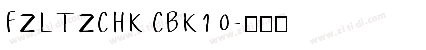 FZLTZCHK  CBK1 0字体转换